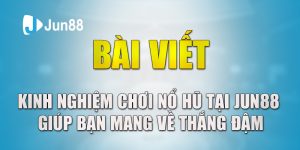 Kinh nghiệm chơi nổ hũ