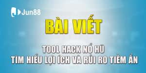 Tool Hack Nổ Hũ